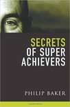 Secrets Of Super Achievers